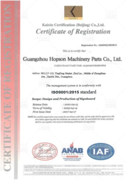 China Guangzhou Hopson Machinery Parts Co., Ltd. Certification